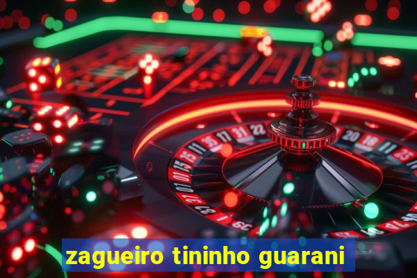 zagueiro tininho guarani